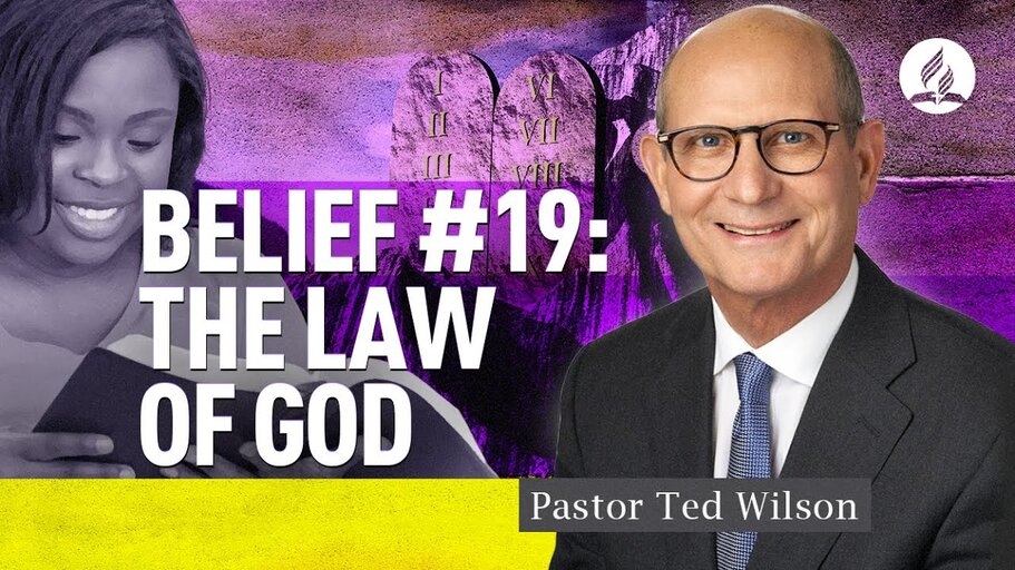 Belief #19. Law of God